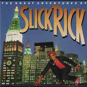 Slick Rick - The Great Adventures Of Slick Rick