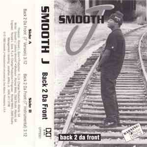 Smooth J - Back 2 Da Front