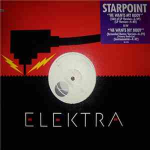 Starpoint - He Wants My Body
