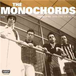 The Monochords - Thinking Of You