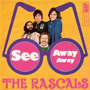 The Rascals - See / Away Away