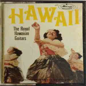 The Royal Hawaiian Guitars With The Merry Melody Singers - Hawaii