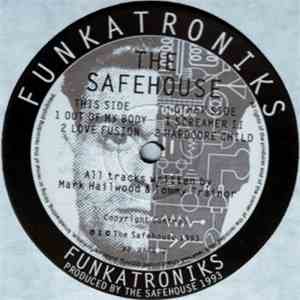 The Safehouse - Funkatroniks