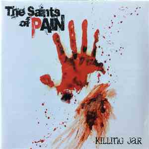 The Saints Of Pain - Killing Jar