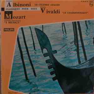 Tommaso Albinoni, Antonio Vivaldi, W. A. Mozart / I Musici - Albinoni - Viv ...