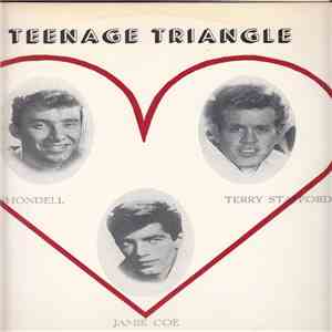Troy Shondell, Terry Stafford, Jamie Coe - Teenage Triangle