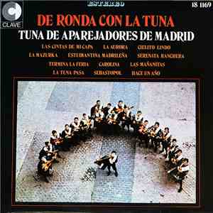 Tuna De Aparejadores De Madrid - De Ronda Con La Tuna