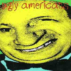Ugly Americans  - Ugly Americans