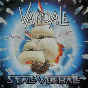 Vandale - Stale Verhale