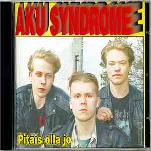 Aku Syndrome - Pitäis Olla Jo