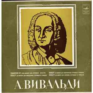 Antonio Vivaldi - Symphony Nos. 3 For String Orchestra
