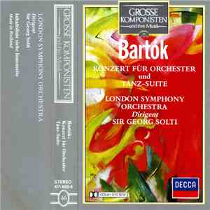 Bartók / London Symphony Orchestra / Sir Georg Solti - Grosse Komponisten U ...