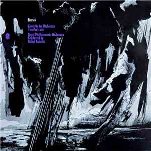 Bartók, The Royal Philharmonic Orchestra Conducted By Rafael Kubelik - Conc ...