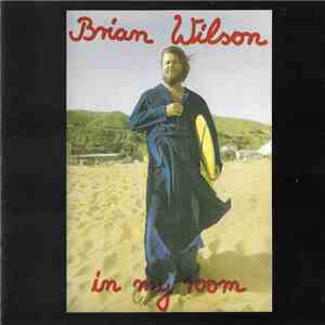 Brian Wilson - In My Room