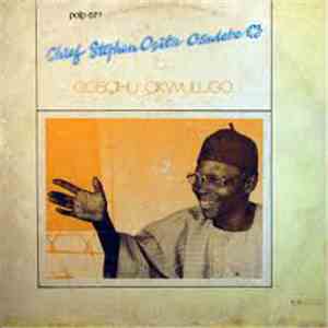 Chief Stephen Osita Osadebe And His Nigerian Sound Makers International - Ogbahu Akwulugo