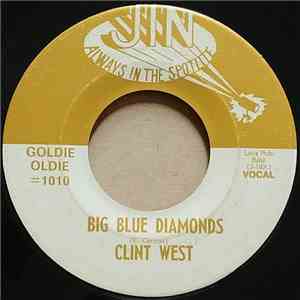Clint West / Rockin' Dave Allen - Big Blue Diamonds / Shirley Jean