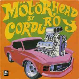 Corduroy - Motorhead / London England