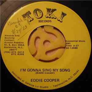 Eddie Cooper  - I'm Gonna Sing My Song