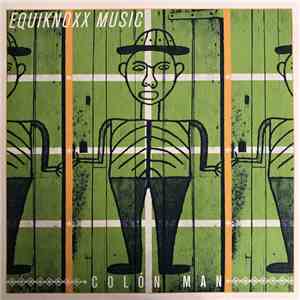 Equiknoxx Music - Colón Man