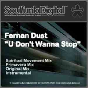 Fernan Dust - U Don't Wanna Stop
