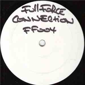 Full Force / Cyb Orc - Connection / Final Transmission (Phace Rmx)