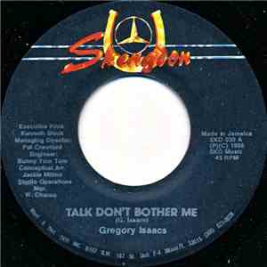 Gregory Isaacs - Talk Don't Bother Me