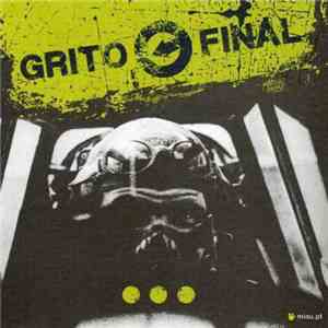 Grito Final - Ser Soldado / Bairro Da Fome