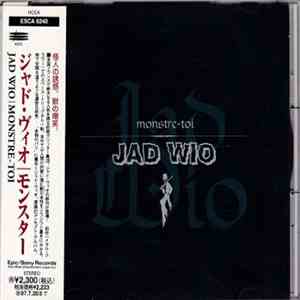 Jad Wio - Monstre-Toi