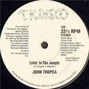 John Tropea - Livin' In The Jungle