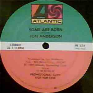 Jon Anderson - Some Are Born