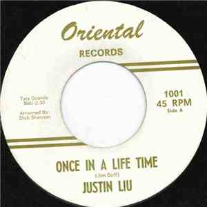 Justin Liu - Once In A Life Time
