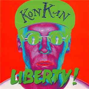 Kon Kan - Liberty!