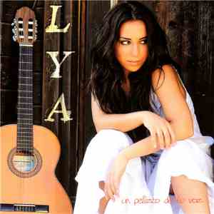 Lya - Un Pellizco De Tu Voz