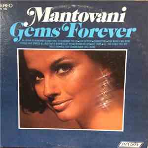Mantovani And His Orchestra - Gems Forever...
