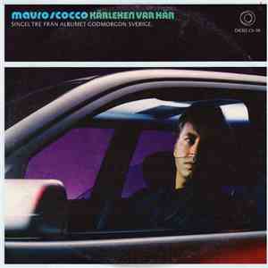 Mauro Scocco - Kärleken Var Här