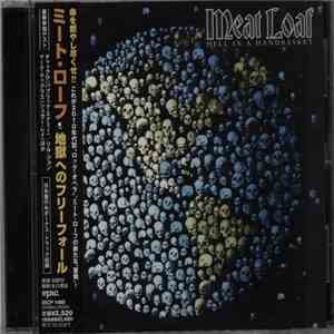 Meat Loaf - Hell In A Handbasket