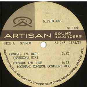 Nitzer Ebb - Control Im Here Edition Number One (Command Control Confront)