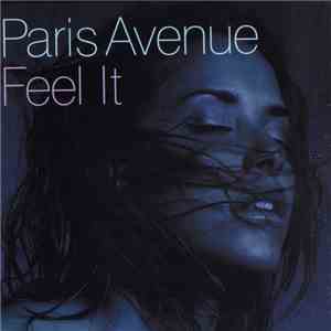 Paris Avenue - Feel It
