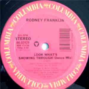 Rodney Franklin - Look What's Showing Through