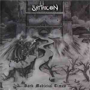 Satyricon - Dark Medieval Times