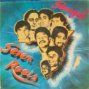 Seven Roots - Senegal