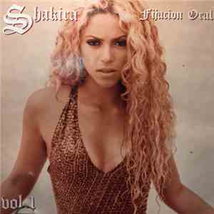 Shakira - Fijación Oral Vol.1