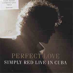 Simply Red - Perfect Love (Simply Red Live In Cuba)