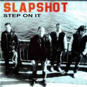 Slapshot - Step On It