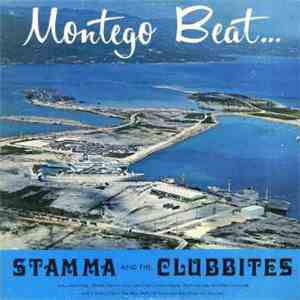 Stamma And The Clubbites - Montego Beat