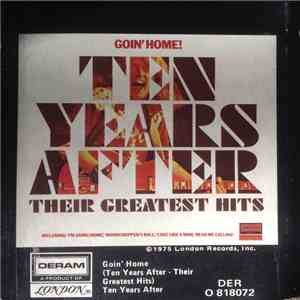 Ten Years After - Goin' Home!