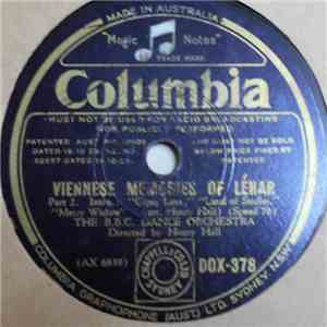 The B.B.C. Dance Orchestra Directed By Henry Hall - Viennese Memories Of Le ...