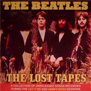 The Beatles - The Lost Tapes