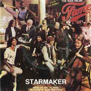 The Kids From Fame - Starmaker / I Can Do Anything Better Than You Can