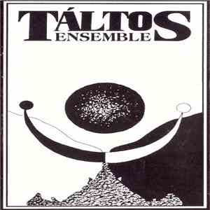 Táltos Ensemble - Music From Hungary